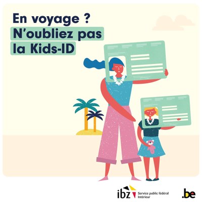 Vous partez en vacances à l'étranger avec vos enfants ? Demandez la Kids-ID sans tarder !
