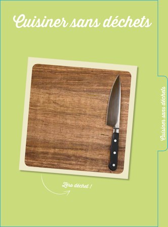 Le défi du mois de mars 2023 - Cuisiner sans déchet Illustration de l'actualité - cliquer pour agrandir