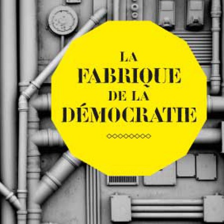 Exposition : "La fabrique de la Démocratie" Illustration de l'actualité - cliquer pour agrandir